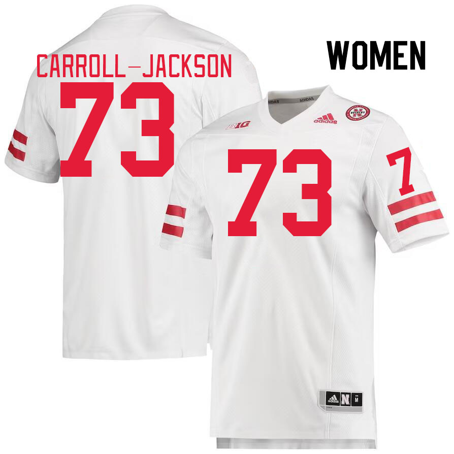 Women #73 Vincent Carroll-Jackson Nebraska Cornhuskers College Football Jerseys Stitched Sale-White